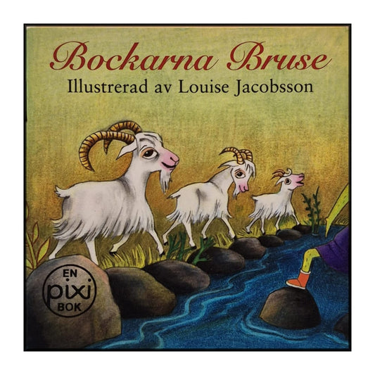 Louise Jacobsson: Bockarna Bruse