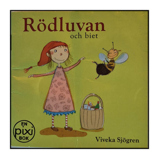 Viveka Sjögren: Rödluvan Och Biet