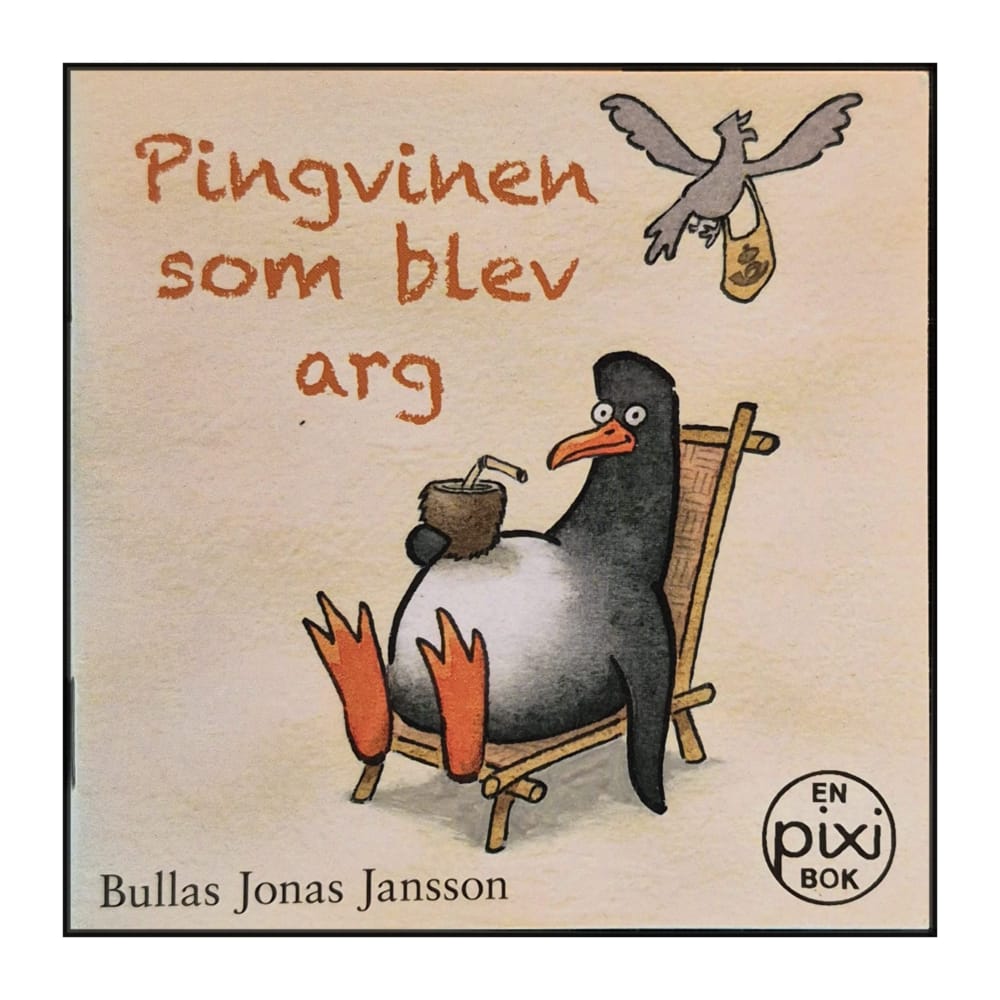 Bullas Jonas Jansson: Pingvinen Som Blev Arg
