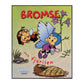 Jan Magnusson & Kenneth & Kerstin Hamberg: Bromse Och Fjärilen