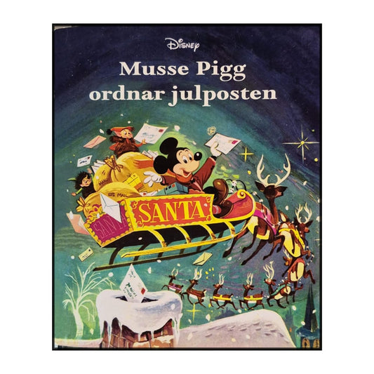 Musse Pigg Ordnar Julposten