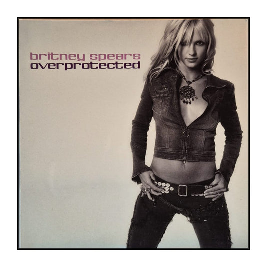 Britney Spears: Overprotected