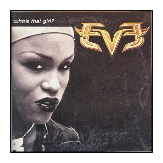 Eve: Who'S That Girl?