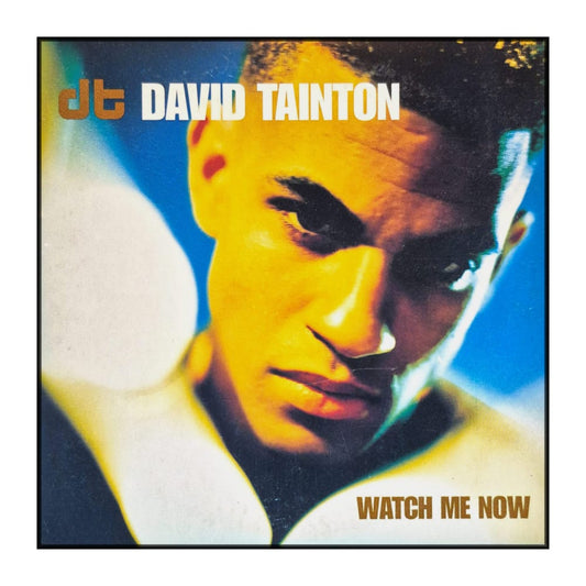 David Tainton: Watch Me Now