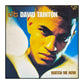 David Tainton: Watch Me Now