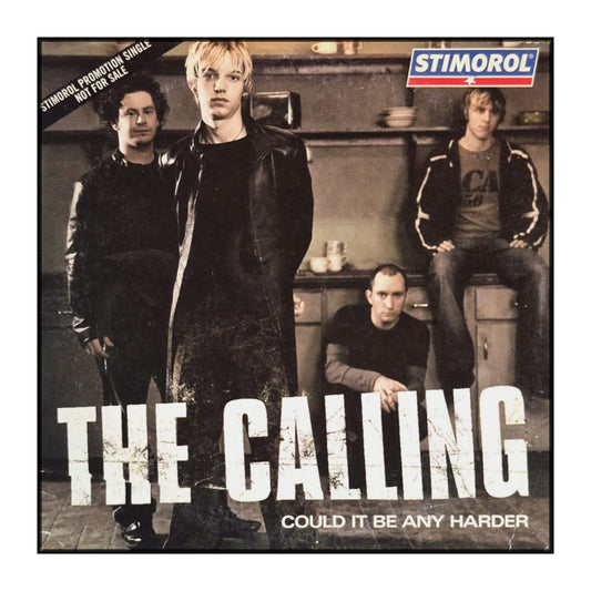 The Calling: Could It Be Any Harder