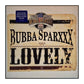 Bubba Sparxxx: Lovely