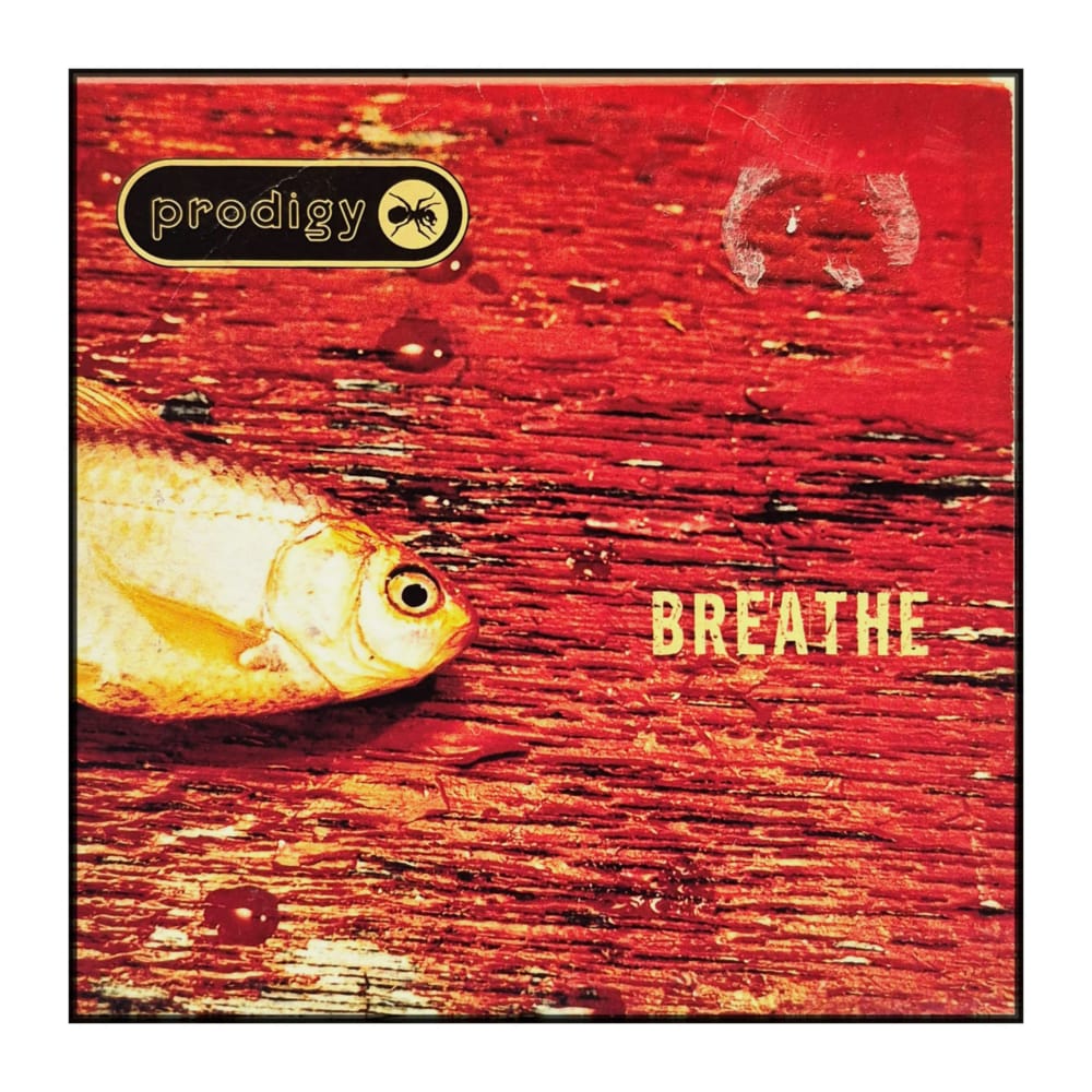 The Prodigy: Breathe
