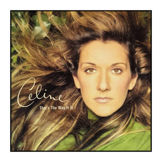 Celine Dion: That'S The Way It Is