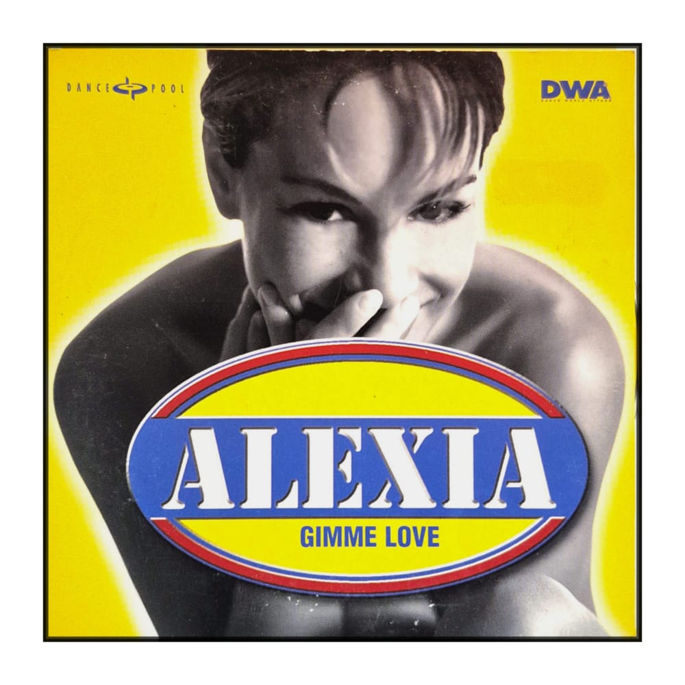Alexia: Gimme Love