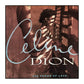 Celine Dion: The Power Of Love