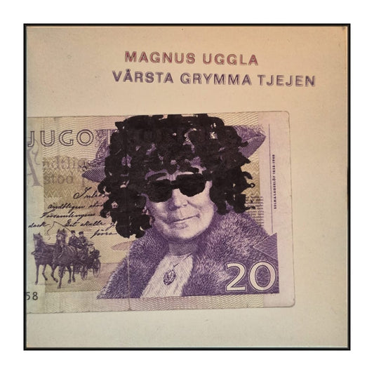 Magnus Uggla: Värsta Grymma Tjejen