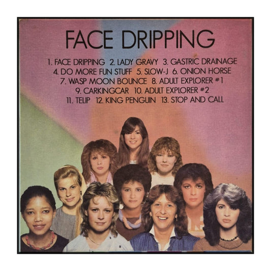 Face Dripping