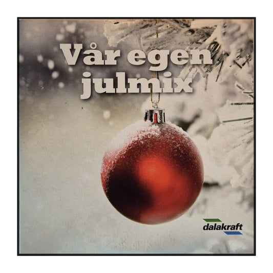 Dalakraft: Vår Egen Julmix