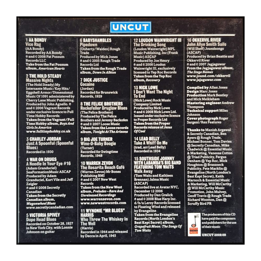 Uncut 2008-09: Roll With It: 16 Songs About Drinking Dope And Disorderly Conduct