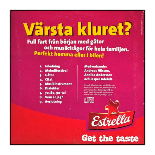 Estrella: Värsta Kluret