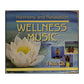 Wellness Music: Harmony And Relaxation