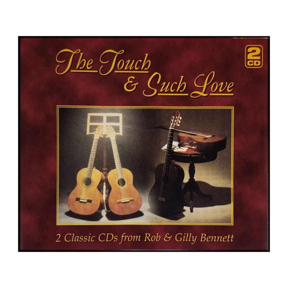 Rob & Gilly Bennett: The Touch & Such Love