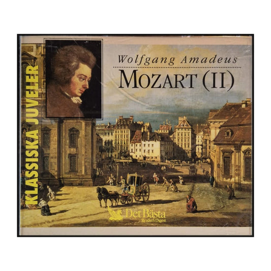 Wolfgang Amadeus Mozart: Klassiska Juveler – Mozart 2