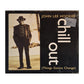 John Lee Hooker: Chill Out (Things Gonna Change)