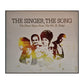 The Singer The Song: The Finest Voices From The 1960S To Today