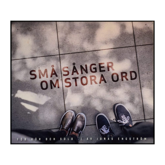 Jonas Engström: Små Sånger Om Stora Ord