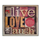 Live Love Laugh