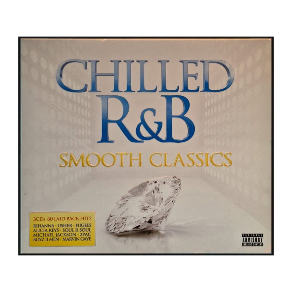 Chilled R&B: Smooth Classics