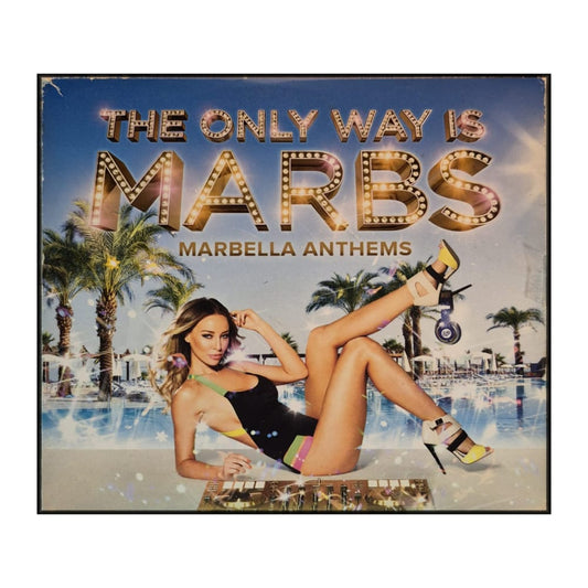 The Only Way Is Marbs: Marbella Anthems
