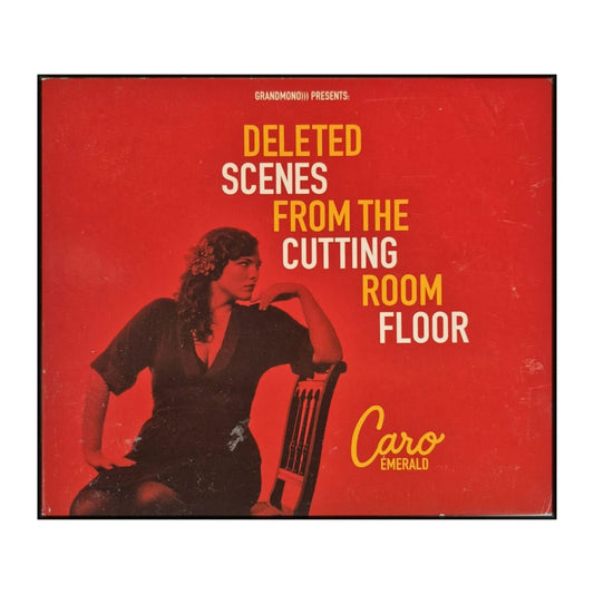 Caro Emerald: Deleted Scenes From The Cutting Room Floor