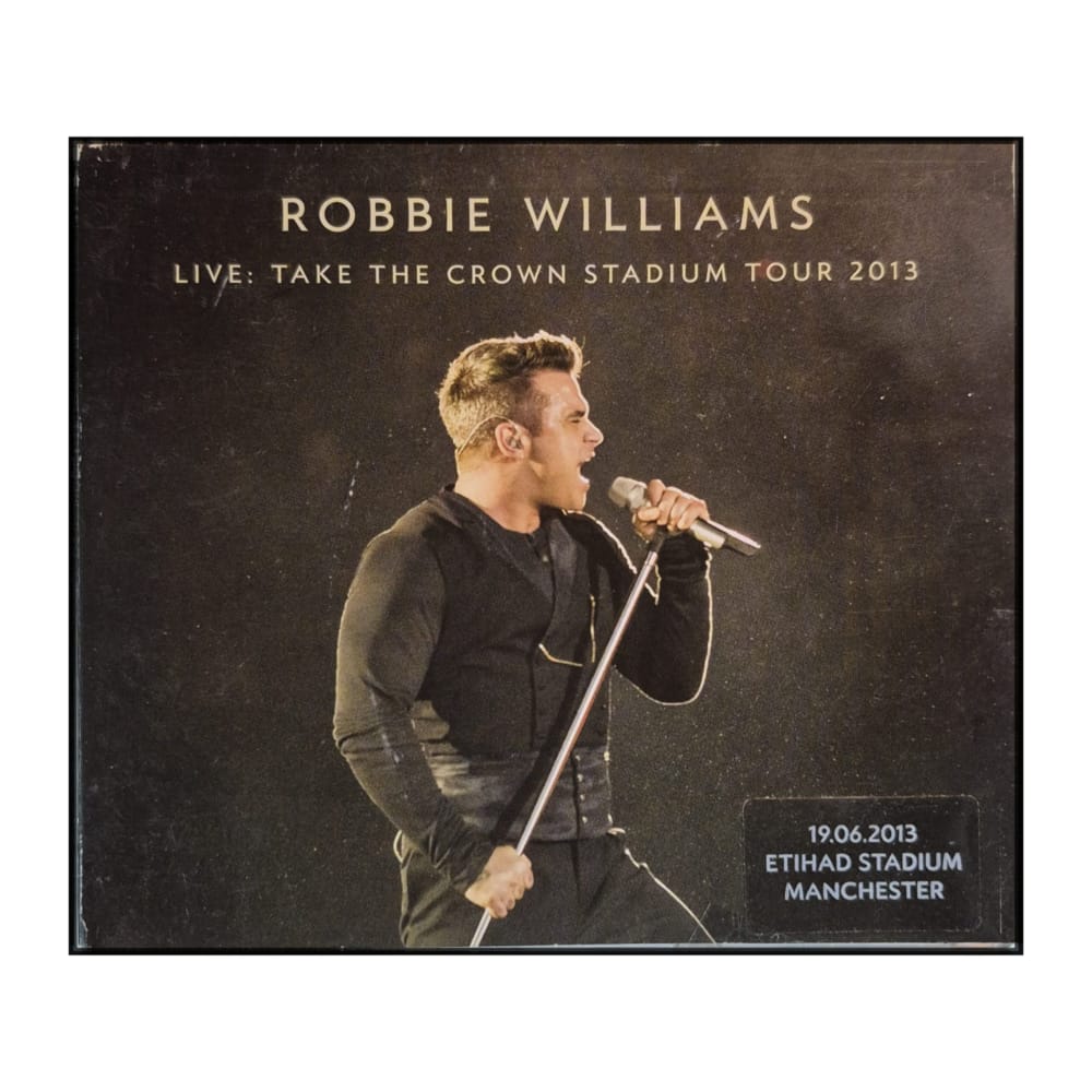 Robbie Williams: Live: Take The Crown Stadium Tour 2013