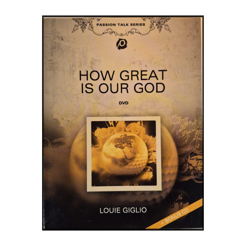 Louie Giglio: How Great Is Our God