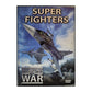 Weapons Of War: Super Fighters