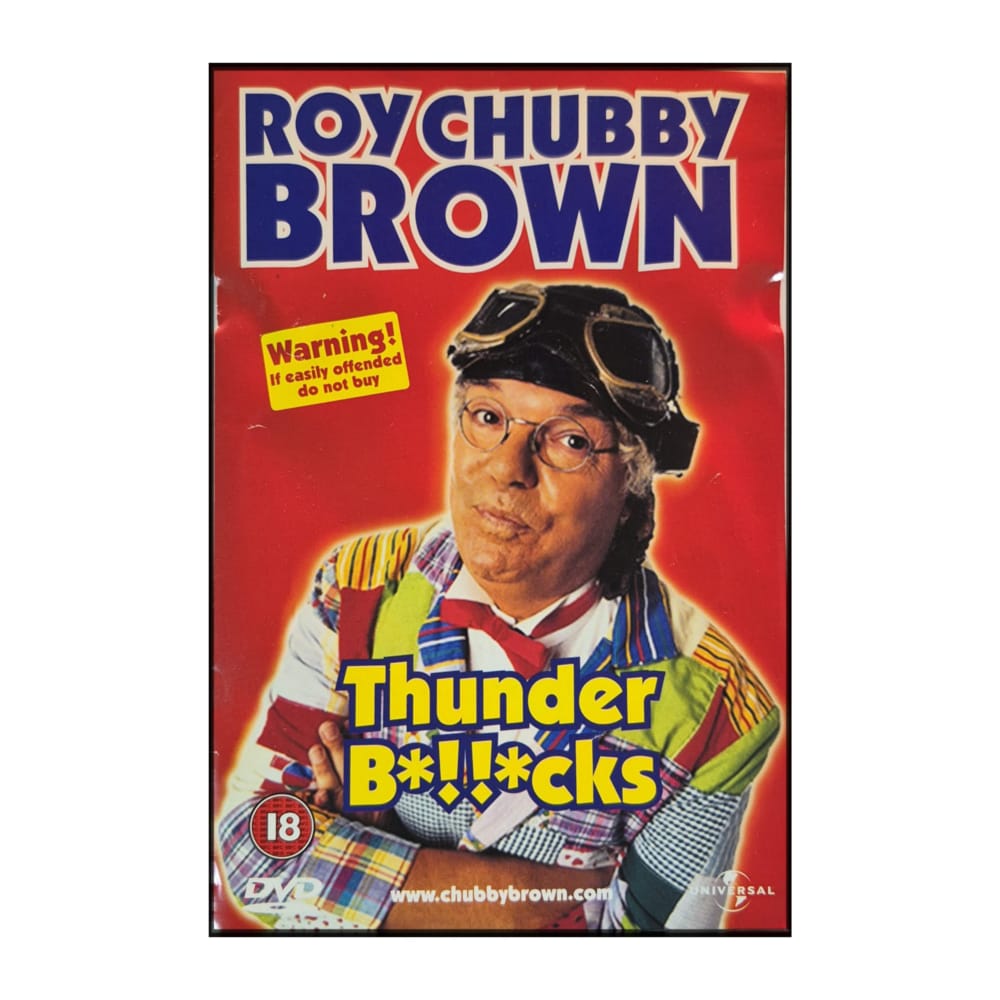 Roy Chubby Brown: Thunder Bollocks