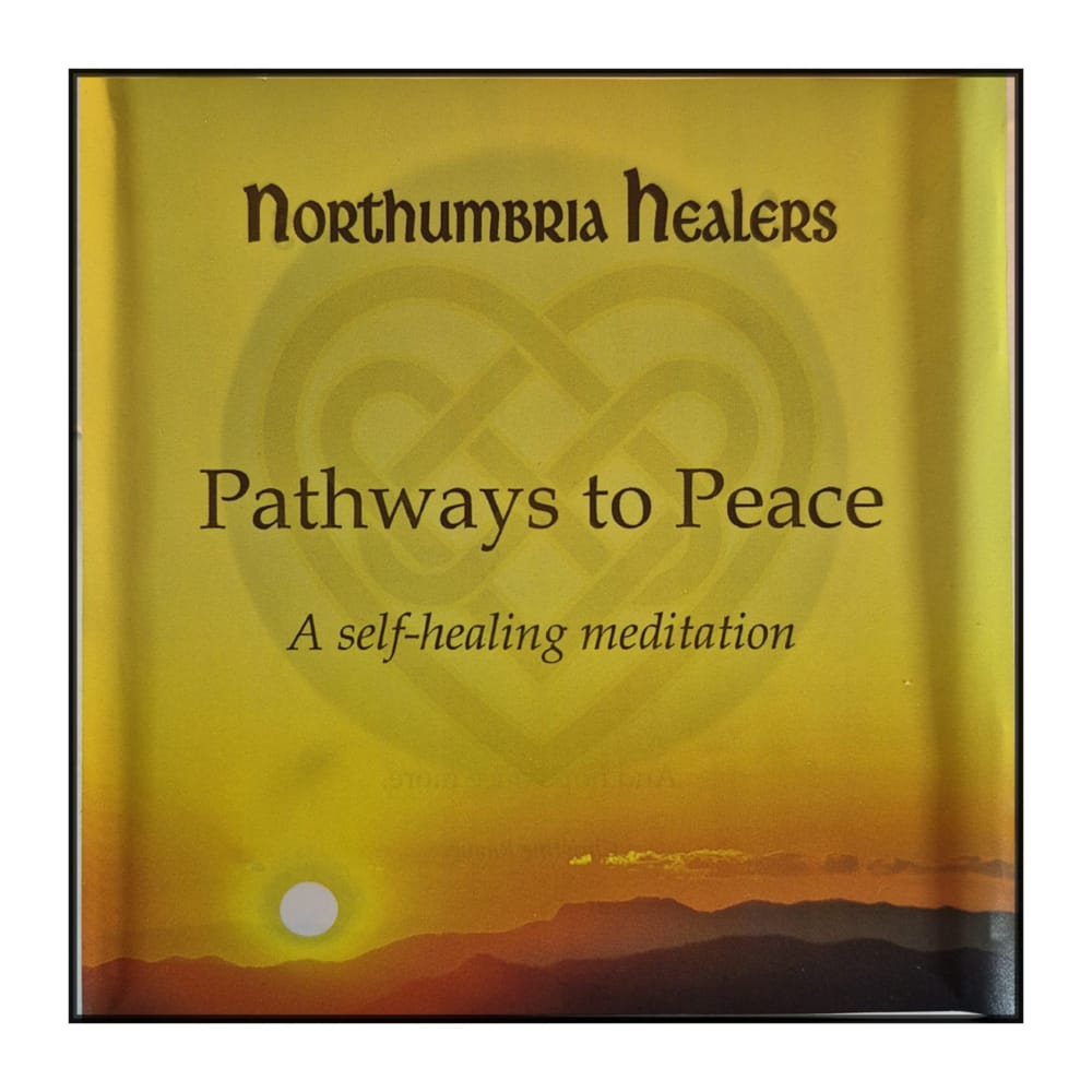 Northumbria Healers: Pathways to Peace