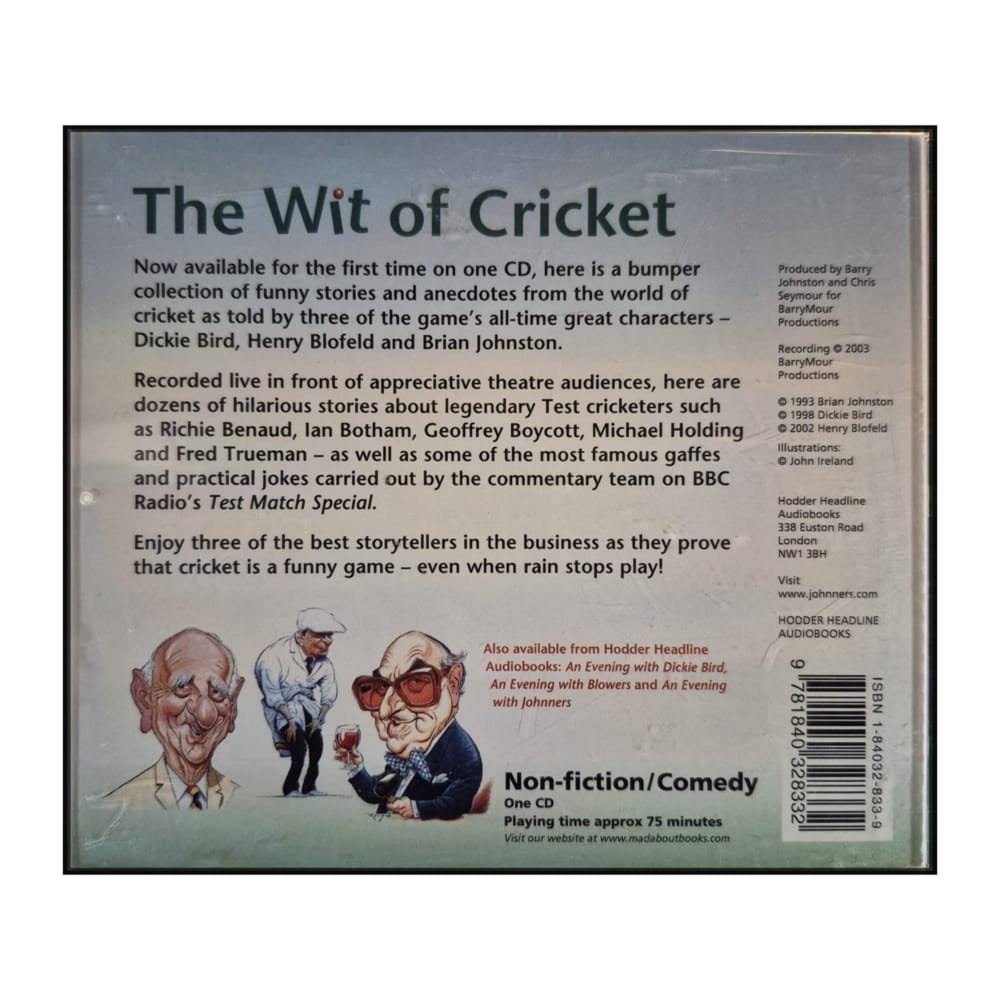 Dickie Bird & Henry Blofeld & Brian Johnston: The Wit Of Cricket