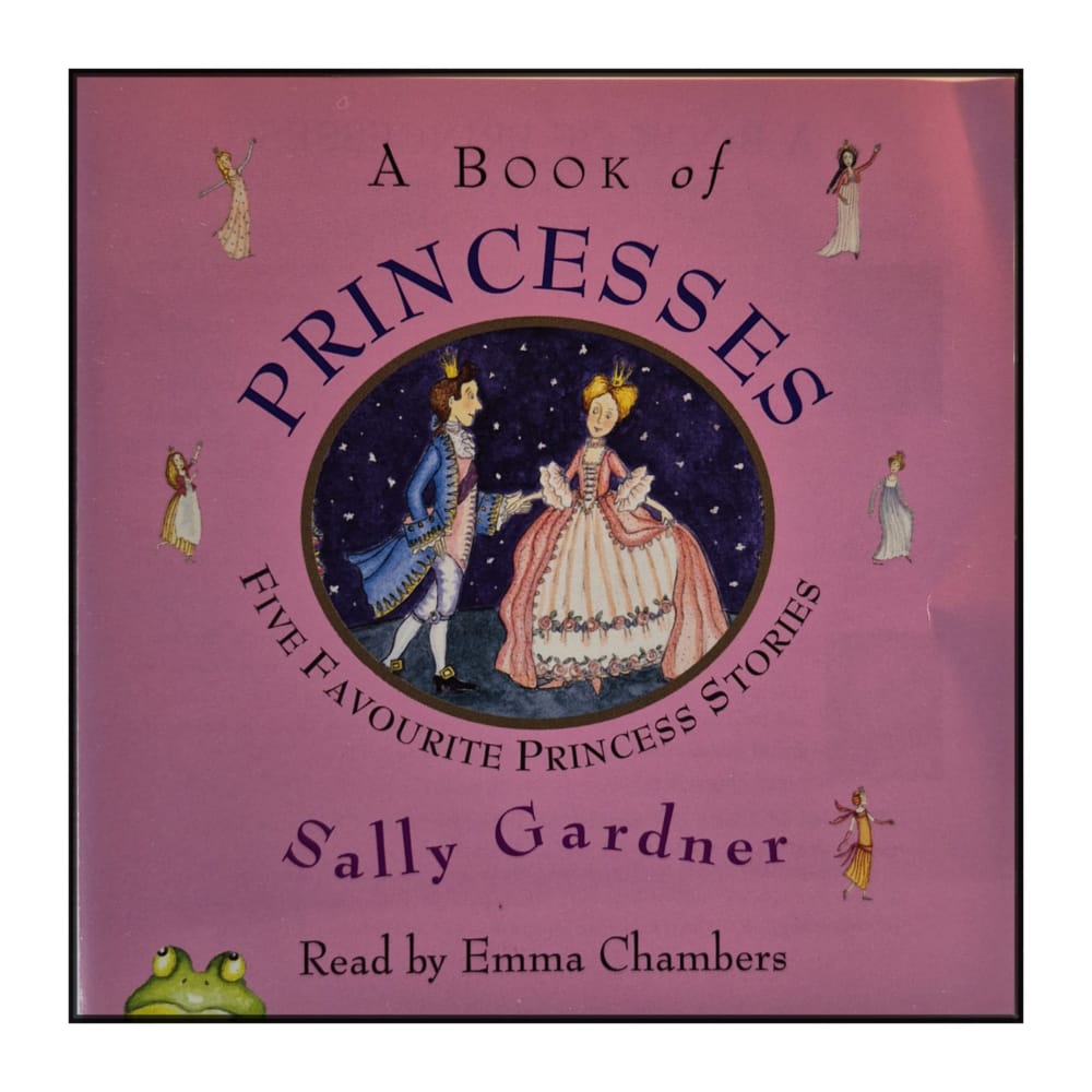 Sally Gardner: A Book Of Princesses