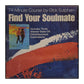 Dick Sutphen: Find Your Soulmate