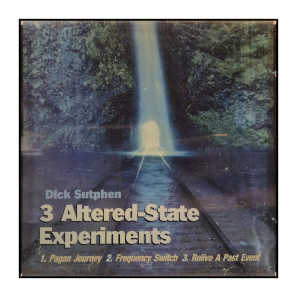 Dick Sutphen: 3 Altered-State Experiments