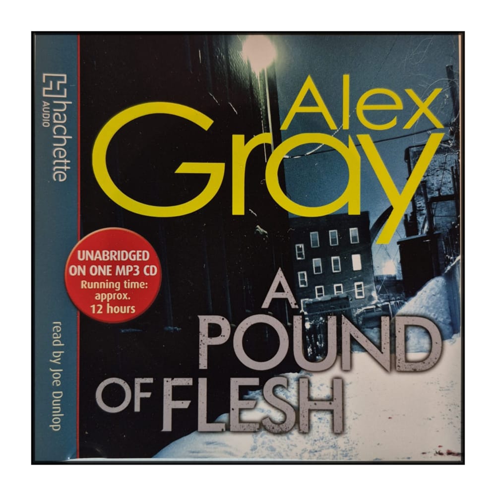 Alex Gray: A Pound Of Flesh