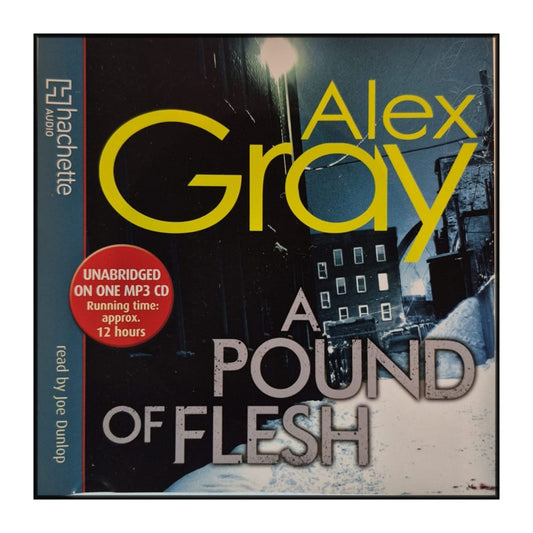 Alex Gray: A Pound Of Flesh