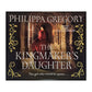 Philippa Gregory: The Kingmaker's Daughter
