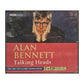 Alan Bennett: Talking Heads