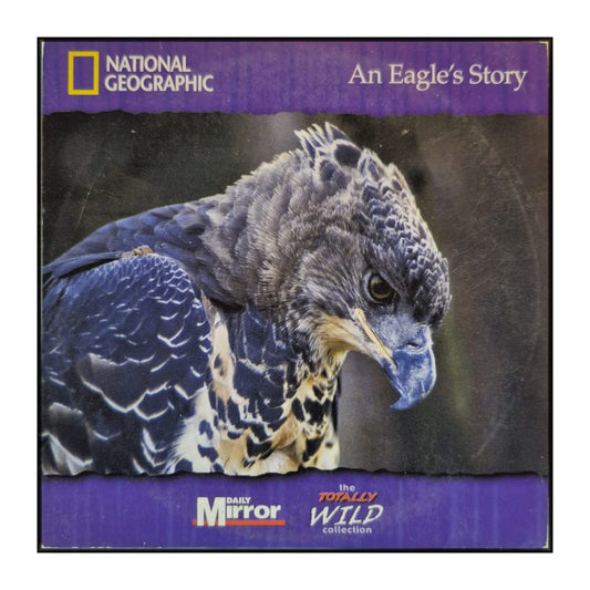 National Geographic: Totally Wild: An Eagle’S Story