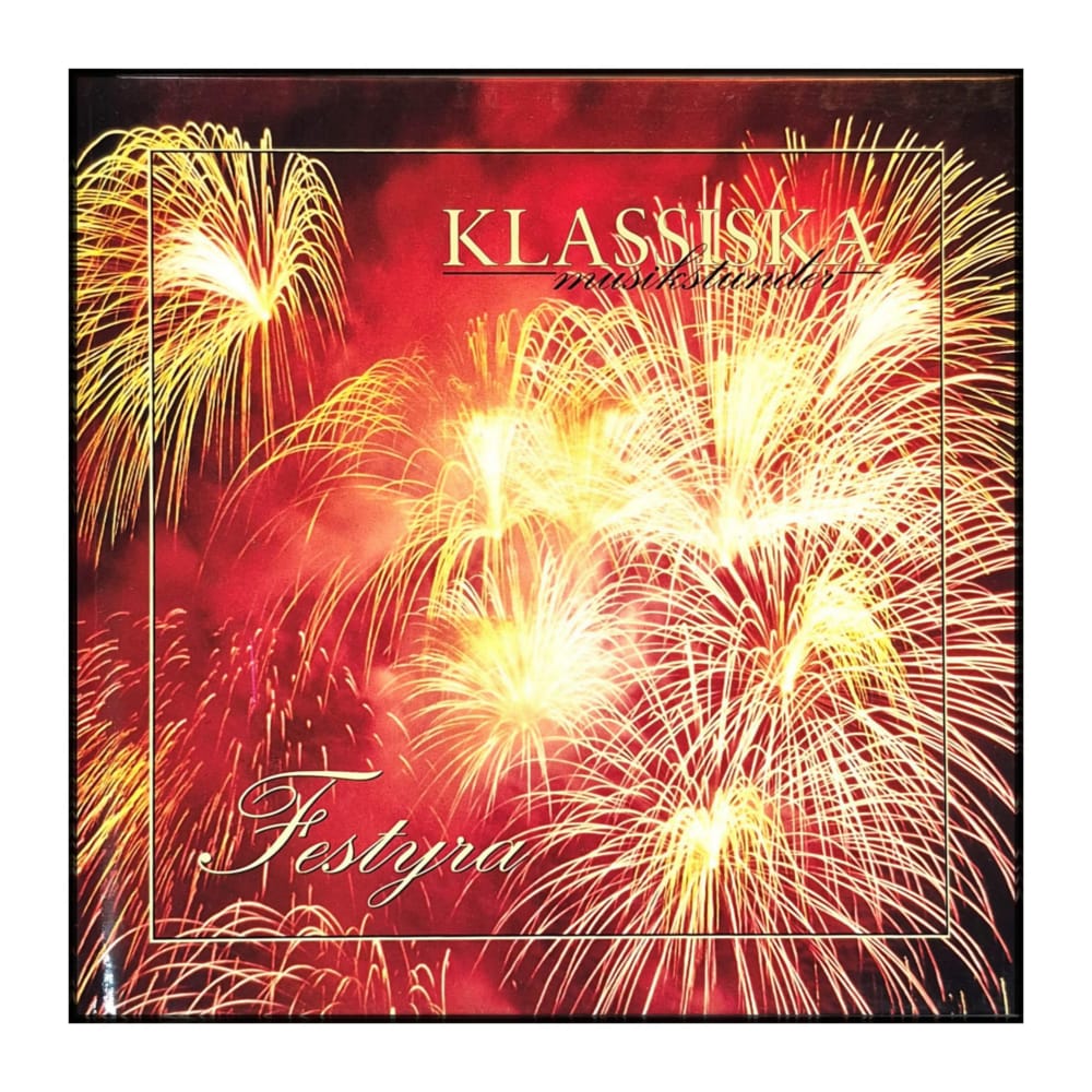 Klassiska Musikstunder: Festyra