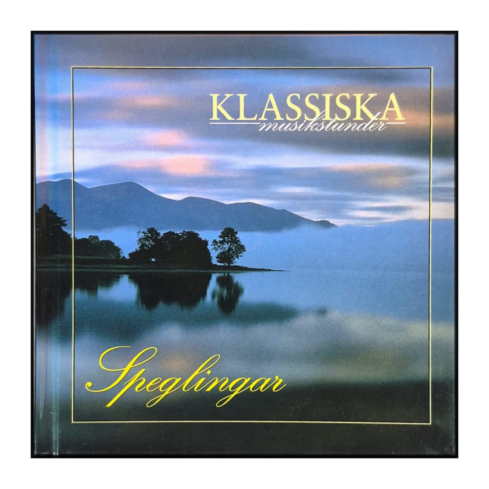 Klassiska Musikstunder: Speglingar