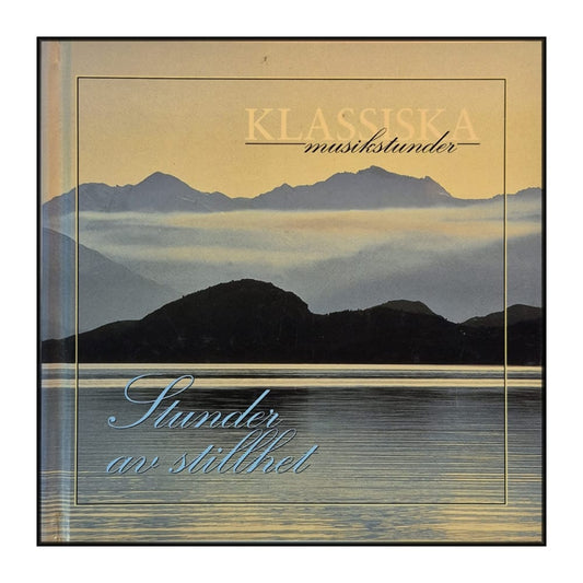 Klassiska Musikstunder: Stunder Av Stillhet