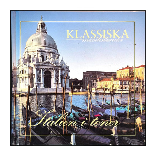 Klassiska Musikstunder: Italien I Toner