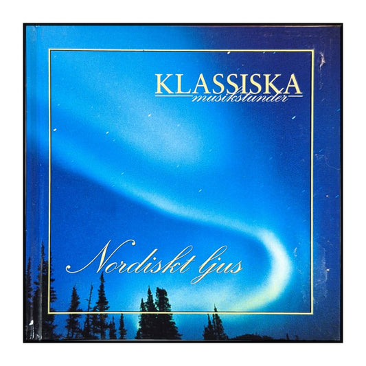 Klassiska Musikstunder: Nordiskt Ljus