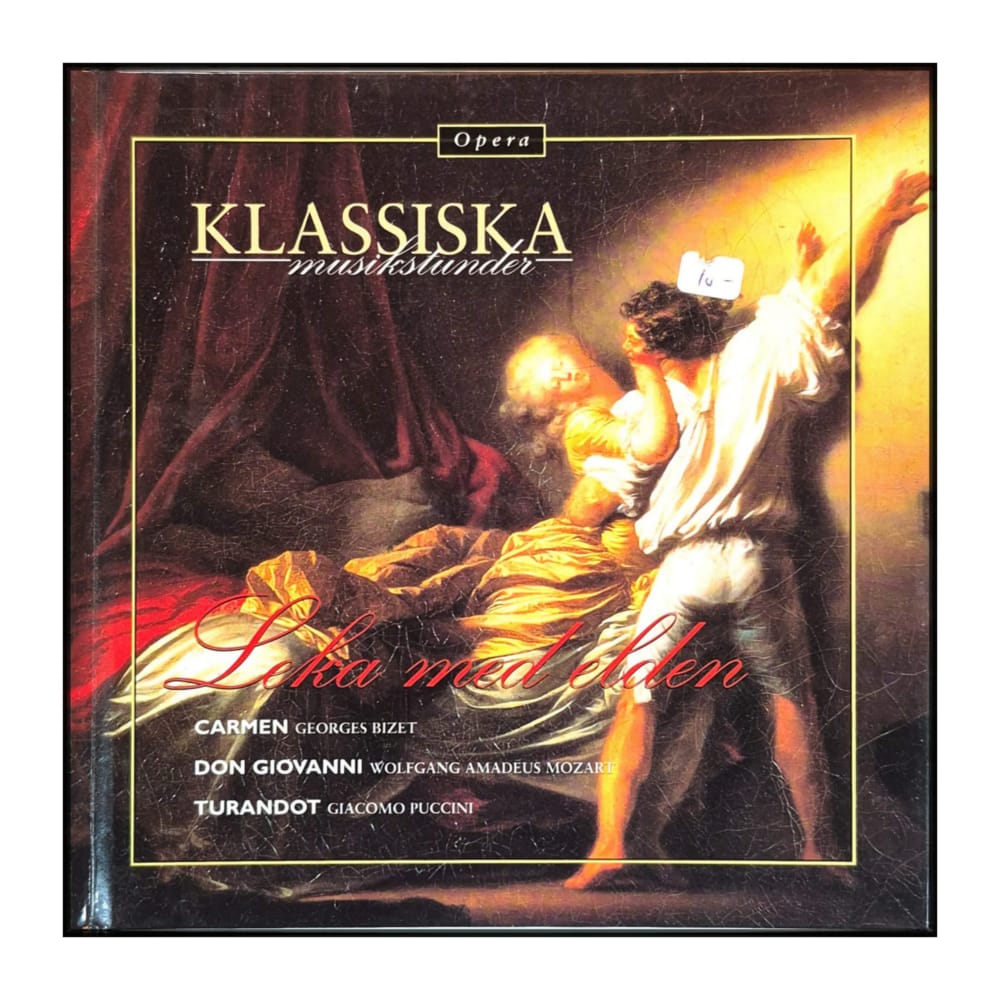 Klassiska Musikstunder: Leka Med Elden